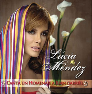 La cantante mexicana presenta su nueva producción discográfica “Lucía Méndez canta un homenaje a Juan Gabriel”